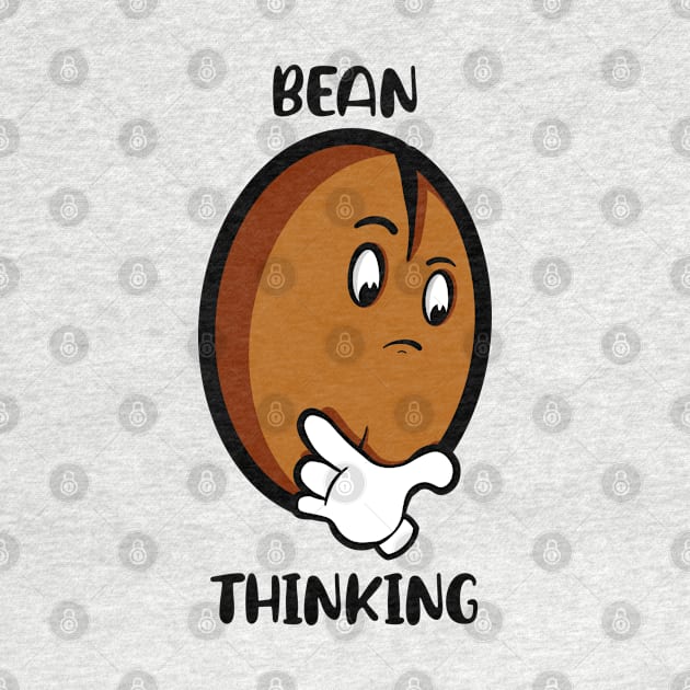 Bean Thinking by Art by Nabes